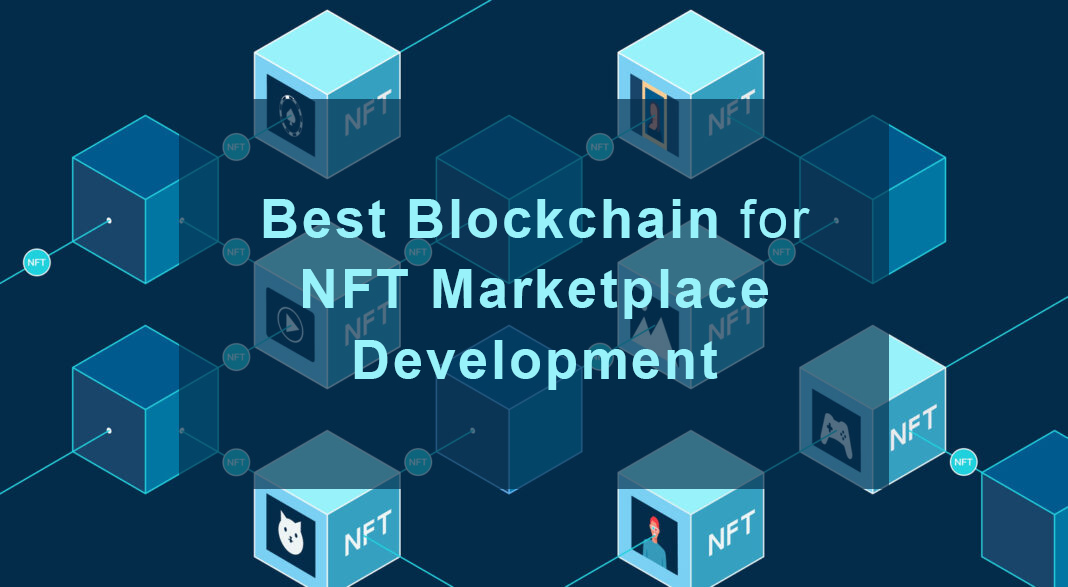 best blockchain for NFT